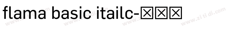 flama basic itailc字体转换